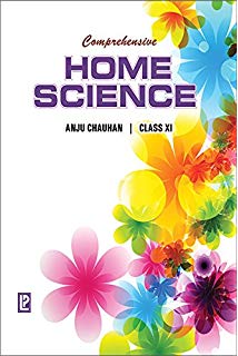 Laxmi Home Science Anju Chauhan Class XI